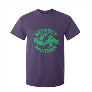Respect Your Mother T Shirt For Kid Earth Day Nature Lover Gift TS12 Purple Print Your Wear