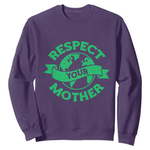 Respect Your Mother Sweatshirt Earth Day Nature Lover Gift TS12 Purple Print Your Wear