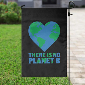 There Is No Planet B Garden Flag Earth Day Nature Lover Gift TS12 Print Your Wear