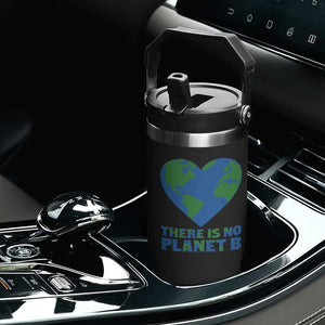 There Is No Planet B Flip Straw Tumbler Earth Day Nature Lover Gift TS12 Print Your Wear