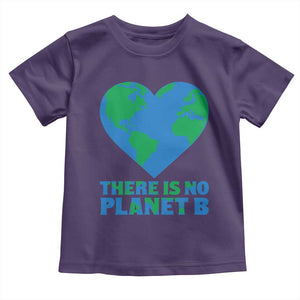 There Is No Planet B Toddler T Shirt Earth Day Nature Lover Gift TS12 Purple Print Your Wear