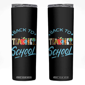 Back To School Teacher Life Funny Educator Gift Skinny Tumbler TS12 Black Print Your Wear