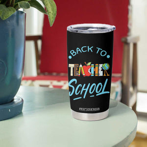 Back To School Teacher Life Funny Educator Gift Tumbler Cup TS12 Print Your Wear