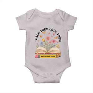 Teach Them Love Them Watch Them Grow Baby Onesie Inspirational Teacher Gift TS12 Ice Gray Print Your Wear