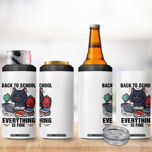 Funny Black Cat 4 in 1 Can Cooler Tumbler Back To School Everything Is Fine TS12 Print Your Wear