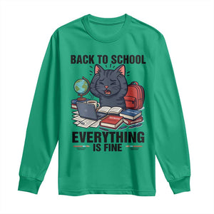 Funny Black Cat Long Sleeve Shirt Back To School Everything Is Fine TS12 Irish Green Print Your Wear