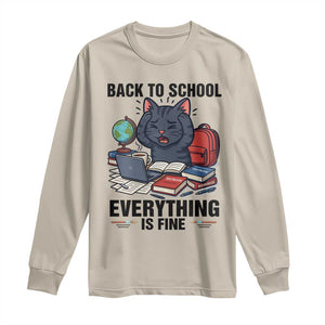 Funny Black Cat Long Sleeve Shirt Back To School Everything Is Fine TS12 Sand Print Your Wear