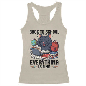 Funny Black Cat Racerback Tank Top Back To School Everything Is Fine TS12 Sand Print Your Wear