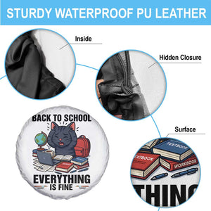 Funny Black Cat Spare Tire Cover Back To School Everything Is Fine TS12 Print Your Wear