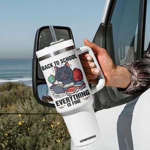 Funny Black Cat Tumbler With Handle Back To School Everything Is Fine TS12 Print Your Wear