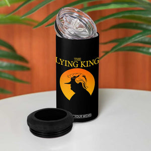 Funny The Lying King Long Nose Silhouette 4 in 1 Can Cooler Tumbler Vintage Political Satire Statement Gift TS12 Print Your Wear