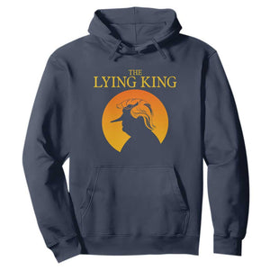 Funny The Lying King Long Nose Silhouette Hoodie Vintage Political Satire Statement Gift