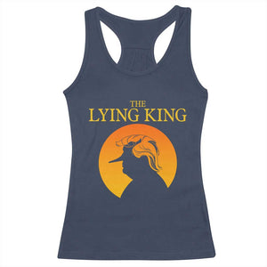 Funny The Lying King Long Nose Silhouette Racerback Tank Top Vintage Political Satire Statement Gift