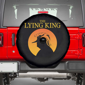Funny The Lying King Long Nose Silhouette Spare Tire Cover Vintage Political Satire Statement Gift TS12 Black Print Your Wear