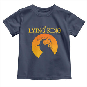 Funny The Lying King Long Nose Silhouette Toddler T Shirt Vintage Political Satire Statement Gift