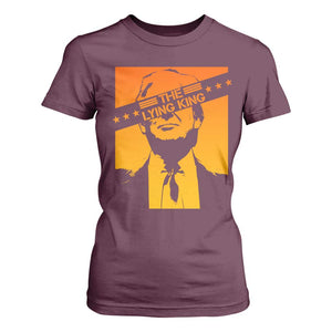 The Lying King Political Satire T Shirt For Women Funny Bold Sarcastic Statement Gift