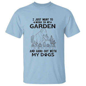 I Just Want To Garden And Hangout With My Dog T Shirt Gardener Gift TS12 Light Blue Print Your Wear