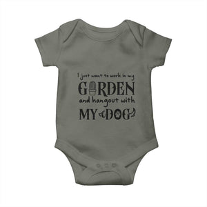 Gardener Dog Lover Gift Baby Onesie I Just Want To Garden And Hangout With My Dog TS12 Military Green Print Your Wear