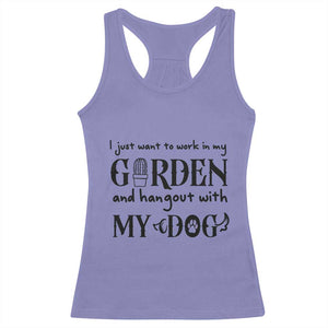 Gardener Dog Lover Gift Racerback Tank Top I Just Want To Garden And Hangout With My Dog TS12 Violet Print Your Wear