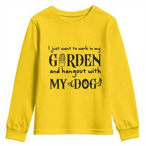 Gardener Dog Lover Gift Youth Sweatshirt I Just Want To Garden And Hangout With My Dog TS12 Daisy Print Your Wear