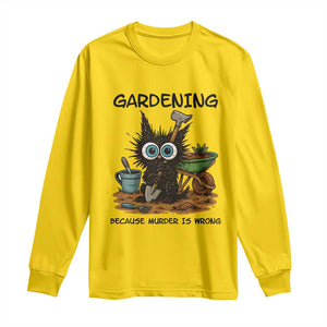 Gardening Because Murder Is Wrong Long Sleeve Shirt Funny Black Cat Gardener Gift TS12 Daisy Print Your Wear