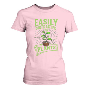 Easily Distracted By Plants T Shirt For Women Funny Gardening Lover Gift TS12 Light Pink Print Your Wear