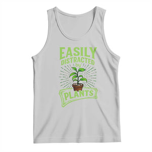 Easily Distracted By Plants Tank Top Funny Gardening Lover Gift TS12 Ash Print Your Wear