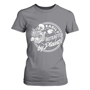 Easily Distracted By Plants Skeleton T Shirt For Women Funny Gardener Plant Lover TS12 Charcoal Print Your Wear