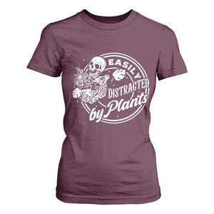Easily Distracted By Plants Skeleton T Shirt For Women Funny Gardener Plant Lover TS12 Maroon Print Your Wear