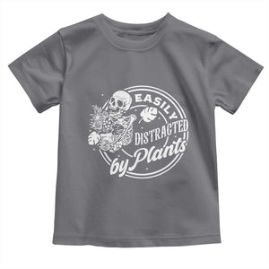 Easily Distracted By Plants Skeleton Toddler T Shirt Funny Gardener Plant Lover TS12 Charcoal Print Your Wear