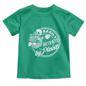 Easily Distracted By Plants Skeleton Toddler T Shirt Funny Gardener Plant Lover TS12 Irish Green Print Your Wear
