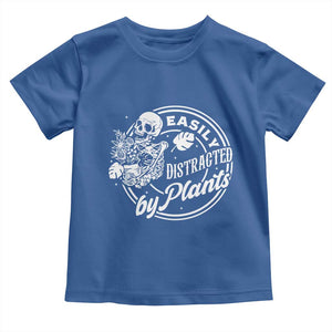 Easily Distracted By Plants Skeleton Toddler T Shirt Funny Gardener Plant Lover TS12 Royal Blue Print Your Wear