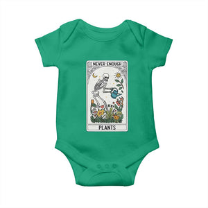 Funny Never Enough Plants Gardening Skeleton Baby Onesie Plant Lover Gift Tarot Card Graphic TS12 Irish Green Print Your Wear