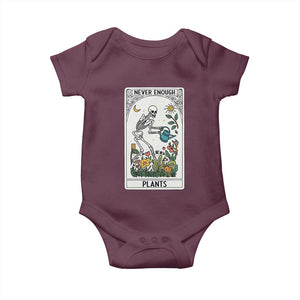 Funny Never Enough Plants Gardening Skeleton Baby Onesie Plant Lover Gift Tarot Card Graphic TS12 Maroon Print Your Wear