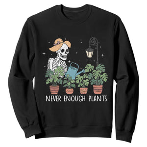 Skeleton Monstera Lover Sweatshirt Never Enough Plants TS12 Black Print Your Wear