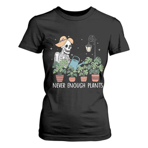 Skeleton Monstera Lover T Shirt For Women Never Enough Plants TS12 Black Print Your Wear