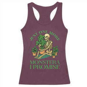 Just One More Monstera Racerback Tank Top Skeleton Plant Lover Gift TS12 Maroon Print Your Wear