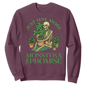 Just One More Monstera Sweatshirt Skeleton Plant Lover Gift TS12 Maroon Print Your Wear