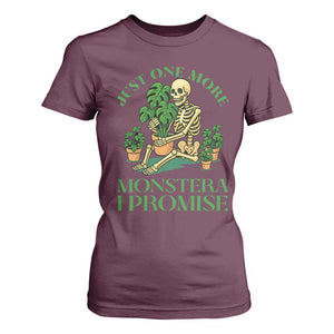 Just One More Monstera T Shirt For Women Skeleton Plant Lover Gift TS12 Maroon Print Your Wear