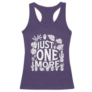 Plant Lover Humor Racerback Tank Top Just One More TS12 Purple Print Your Wear