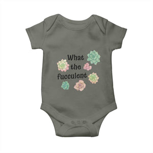 Succulent Lover Gift Baby Onesie What The Fucculent TS12 Military Green Print Your Wear