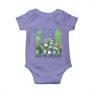 Funny Cactus Plant Lover Baby Onesie What The Fucculent TS12 Violet Print Your Wear