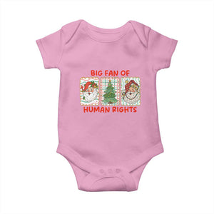 Big Fan Of Human Rights And Equality Baby Onesie Xmas Activism Gift TS12 Light Pink Print Your Wear