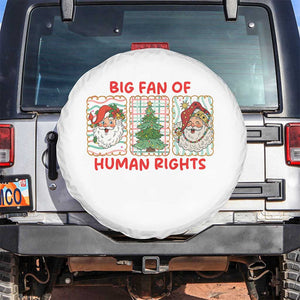Big Fan Of Human Rights And Equality Spare Tire Cover Xmas Activism Gift TS12 No hole Black Print Your Wear