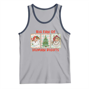 Big Fan Of Human Rights And Equality Tank Top Xmas Activism Gift TS12 Athletic Heather Navy Print Your Wear