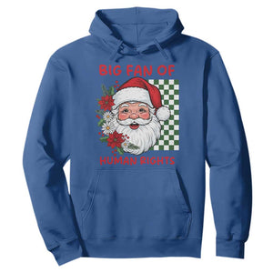 Christmas Cute Santa Big Fan Of Human Rights Gift Hoodie - Print Your Wear