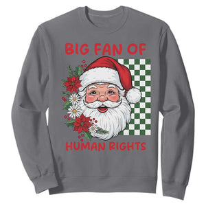 Christmas Cute Santa Big Fan Of Human Rights Gift Sweatshirt - Print Your Wear