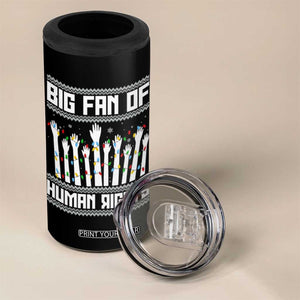 Big Fan Of Human Rights Equality Supporters 4 in 1 Can Cooler Tumbler Christmas Gift TS12 Print Your Wear