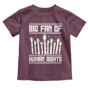 Big Fan Of Human Rights Equality Supporters Toddler T Shirt Christmas Gift TS12 Maroon Print Your Wear