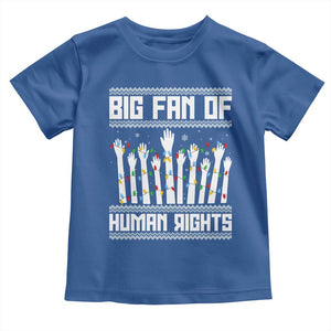Big Fan Of Human Rights Equality Supporters Toddler T Shirt Christmas Gift TS12 Royal Blue Print Your Wear